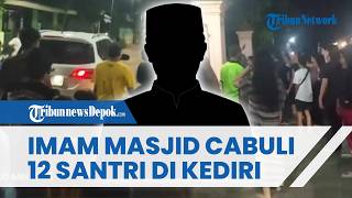 Digeruduk Warga, Imam Masjid Cabul Kediri Ditangkap Polisi seusai Lecehkan 12 Santri di Bawah Umur
