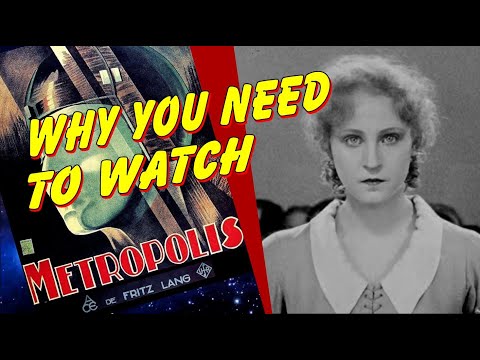 Why you need to watch Metropolis (1927)