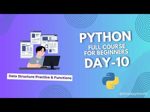 Data Structure Practice Functions Episode 10 Python Full Course For Beginners Simplepython