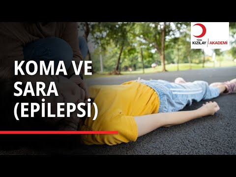 Koma ve Sara Durumundaki Birine Nasıl İlk Yardım Yapılır?