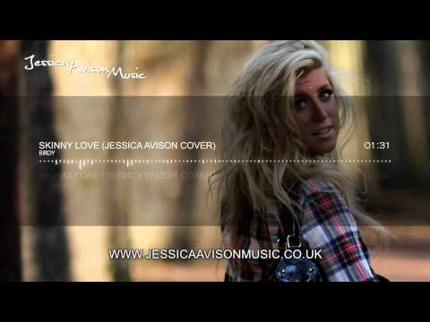 Birdy - Skinny Love (Jessica Avison Cover)