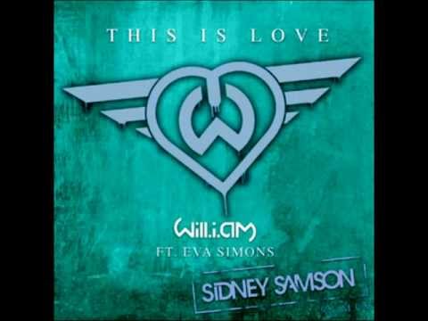 will.i.am - This Is Love (feat. Eva Simons) [Sidney Samson Remix] (Audio)
