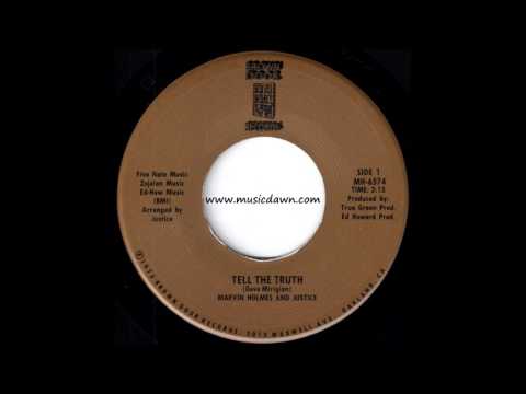 Marvin Holmes And Justice - Tell The Truth [Brown Door] 1973 Soul Funk 45 Video