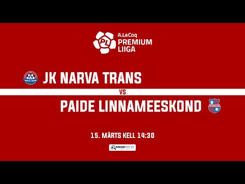 JK NARVA TRANS - PAIDE LINNAMEESKOND, A. LE COQ PREMIUM LIIGA 3. voor