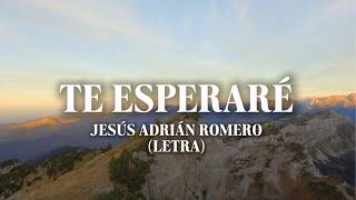 Download lagu I Will Wait For You - Jesús Adrián Romero (Lyrics) mp3