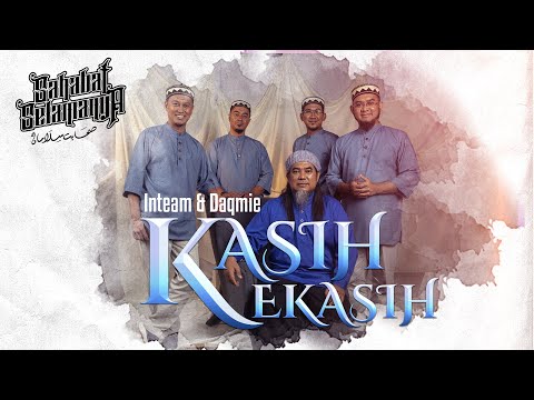 Inteam . Daqmie - Kasih Kekasih (Official Music Video)