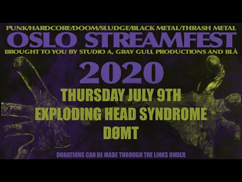 Oslo Streamfest 2020 - Thursday - Punk/ Hardcore - Exploding Head Syndrome, Dømt