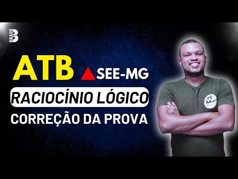 RLM | CORREÇÃO DE PROVA | ATB | SEE MG