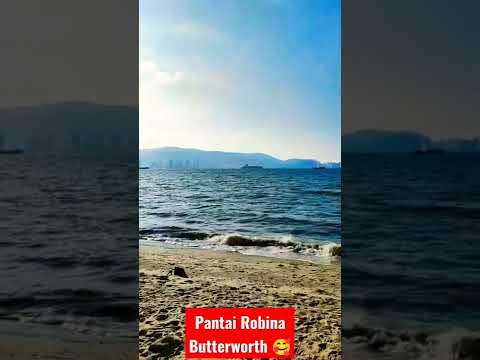 Pantai Robina Butterworth 💕