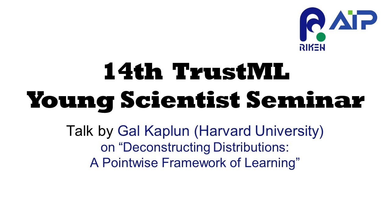 TrustML Young Scientist Seminar #14 20220510 サムネイル