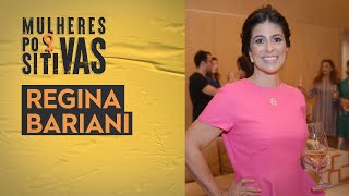 Regina Bariani – Vinhos | Mulheres Positivas 12/03/2023