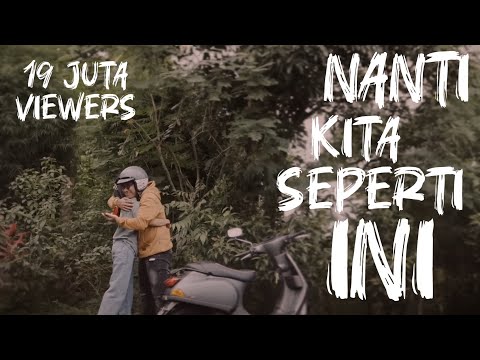 BATAS SENJA - NANTI KITA SEPERTI INI ( official video lirik )