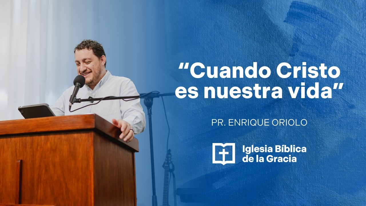 Cuando Cristo es nuestra vida