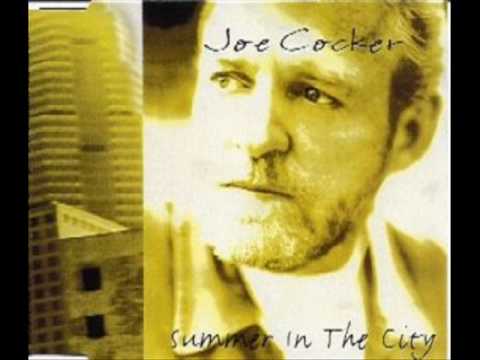 Joe Cocker - Summer In The City (with lyrics)