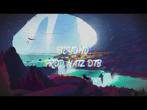 BEYOND | TION WAYNE X ONE ACEN AFRO SWING/UK RAP TYPE BEAT | PROD NATZ OTB