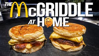 THE MCGRIDDLE FROM MCDONALD'S...BUT HOMEMADE & WAY BETTER! | SAM THE COOKING GUY