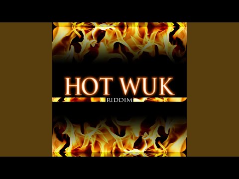 Hot Wuk
