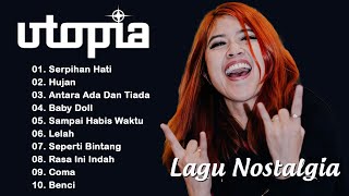 Download lagu Utopia Full Album | Lagu-Lagu Terbaik dan Tak Terlupakan mp3