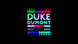 Duke Dumont - Won&#39;t Look Back (Speed Up By TMCMusic)