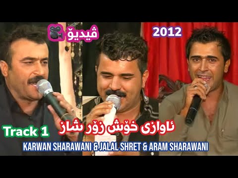 Karwan Sharawani w Jalal Shret w Aram Sharawani Zoor Shaz 2013 Track 1