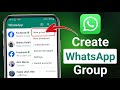 How to Create Whatsapp Group | WhatsApp group kaise banaye 2024