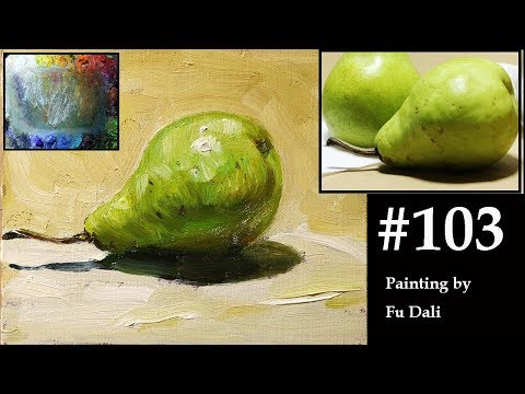 #103 How to paint a pear in oil Painting still life for beginner