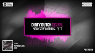 Progressive Brothers - F.U.T.S | Dirty Dutch Digital 082