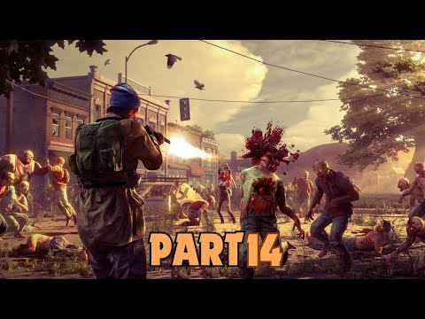 State of Decay 2 || PART 14 Walkthrough || Gameplay - (No Commentary)