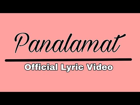 Panalamat Official Lyric Video