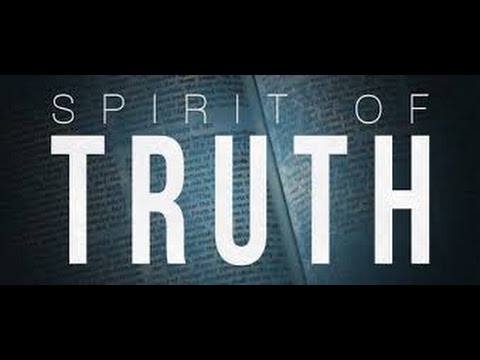 THE SPIRIT OF TRUTH AND THE SPIRIT OF ERROR...
