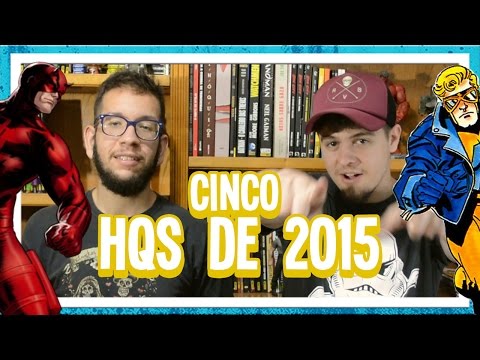 5 QUADRINHOS QUE ADORAMOS EM 2015