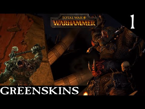 Grimgor Ironhide Attacks! - Greenskins - Total War: Warhammer Lets Play Part 1