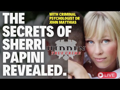 The Secrets of Sherri Papini -with Dr John Matthias, Psychologist