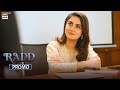 Radd Upcoming Episode 17 | Promo | Hiba Bukhari | ARY Digital