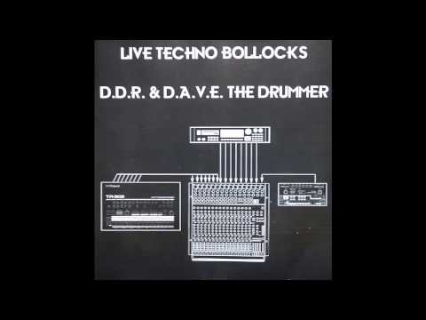 D.A.V.E. The Drummer - Live Techno Bollocks