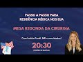 DIA 7 MESA REDONDA DA CIRURGIA