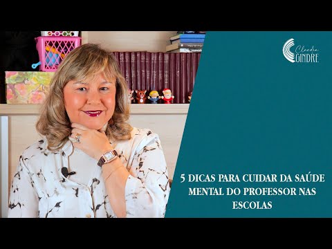 5 dicas para cuidar da saúde mental do professor nas escolas