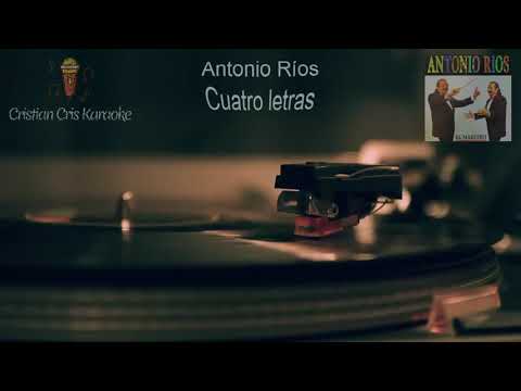 Cuatro Letras - Antonio Ríos
