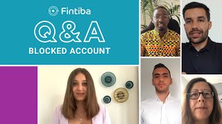 Fintiba Q&A Part II: How to close, extend and reopen your Blocked Account