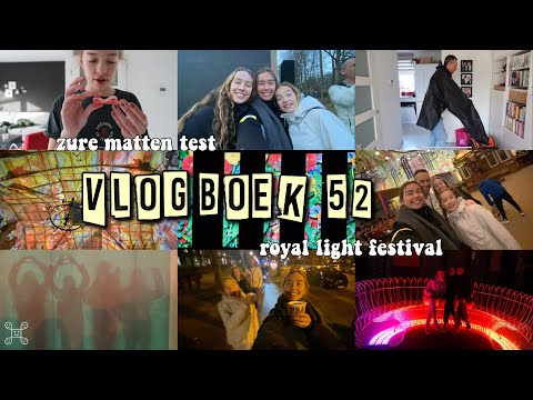 BEVROREN ZURE MATTEN PROEVEN & ROYAL LiGHT FESTiVAL || vlogboek 52 || famderooij