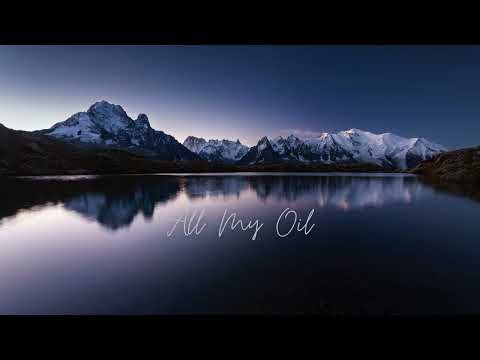 "All My Oil" - INSTRUMENTAL WORSHIP - SOAKING WORSHIP - PROPHETIC INSTRUMENTAL