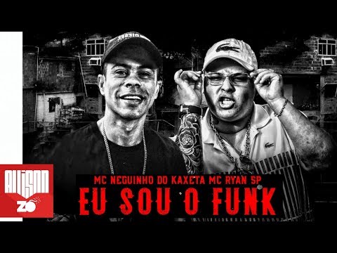 MC Neguinho do Kaxeta e MC Ryan SP - Eu sou o Funk (DJ Pedro) (Lyric Video)