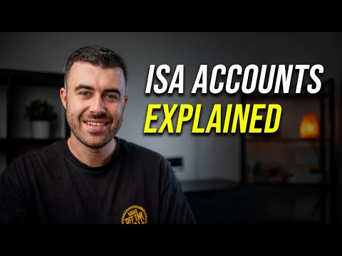 UK ISA Accounts Explained | Everything you Need to Know (2025)