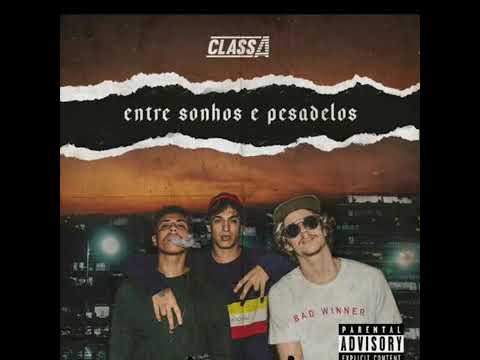Class A - Uma Dose 2 (ÁUDIO OFICIAL) com letra