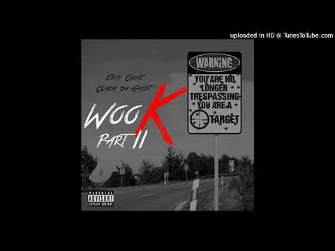 Envy Caine - Woo-k Pt.2 ft.Coach Da Ghost [BassBoosted]