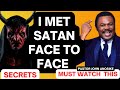 I Met SATAN Face To Face By Pastor John Anosike Revelations Of Christ Bible Study Biblestudy