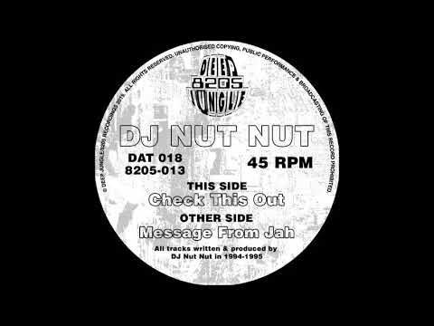 [DAT018/8205-013] DJ Nut Nut - Check This Out