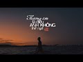 Thương Em Là Điều Anh Không Thể Ngờ TELDAKTN Noo Phước Thịnh Lyrics Video Mưa