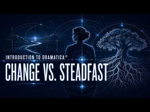 Change vs. Steadfast