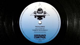 The Alliance - A-L-L-I-A-N-C-E  (Ground Control 002) old school electro